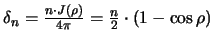 $\delta_n = \frac{n \cdot J(\rho)}{4\pi} =
\frac{n}{2} \cdot (1-\cos \rho)$