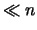 $\ll n$