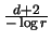 $\frac{d+2}{-\log r}$