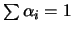 $\sum \alpha_i = 1$