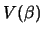 $V(\beta)$
