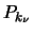 $P_{k_\nu}$