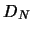 $D_N$