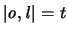 $\vert {\mathit o},{\mathit l} \vert = t$
