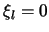 $\xi_l = 0$