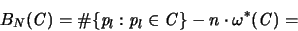 \begin{displaymath}
B_N({\mathbf{\mathit C}}) = \char93  \{{\mathit p}_l:{\math...
...thbf{\mathit C}}\}-n \cdot \omega^* ({\mathbf{\mathit C}}) =
\end{displaymath}