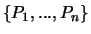 $\{P_1,...,P_n\}$