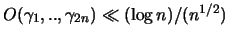 $O(\gamma_1,..,\gamma_{2n} ) \ll (\log n)/(n^{1/2})$