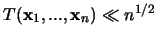 $T({\mathbf x}_1,...,{\mathbf x}_n ) \ll n^{1/2}$