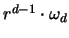$r^{d-1} \cdot \omega_d$