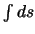 $\int ds$