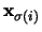 ${\mathbf x}_{\sigma (i)}$