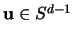 ${\mathbf u} \in S^{d-1}$