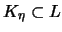 $K_{\eta} \subset L$